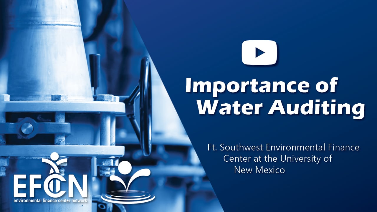 Webinar | Water Loss Series for Small Water Systems: Importance of Water Auditing