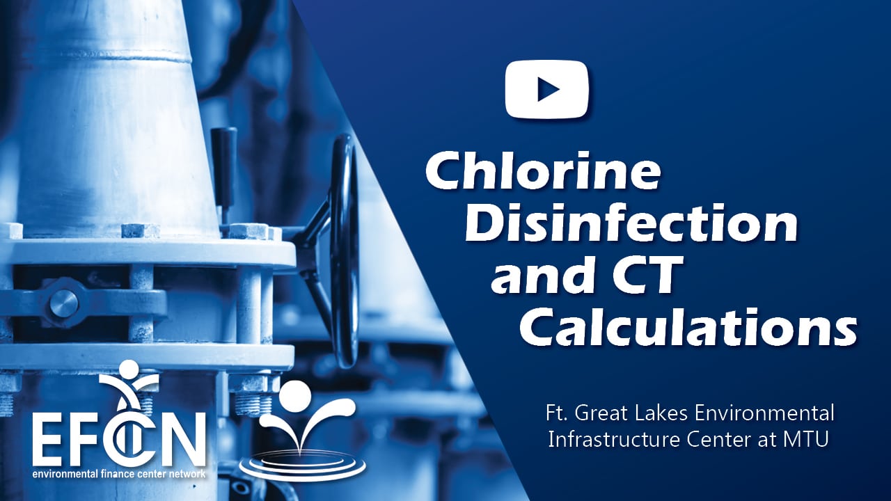 Webinar | Chlorine Disinfection and CT Calculations for Small Water Systems