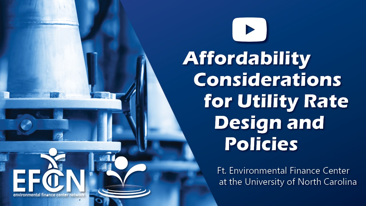 Community Affordability Webinar Series | Affordability Considerations for Utility Rate Design and Policies – Session 3